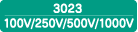 3023 100V/250V/500V/1000V
