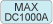 MAX DC1000A
