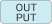 OUT PUT